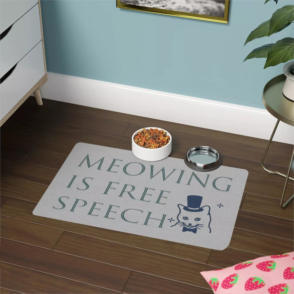 Meowing Is Free Speech Cat Food Mat (12x18)