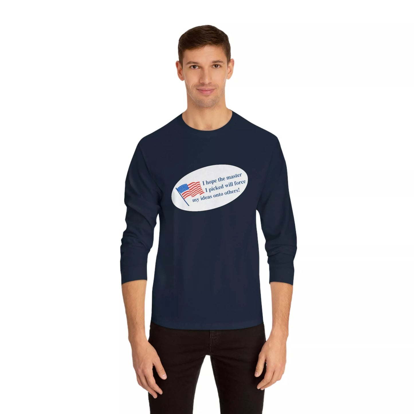 Voting for Masters Long Sleeve T-Shirt