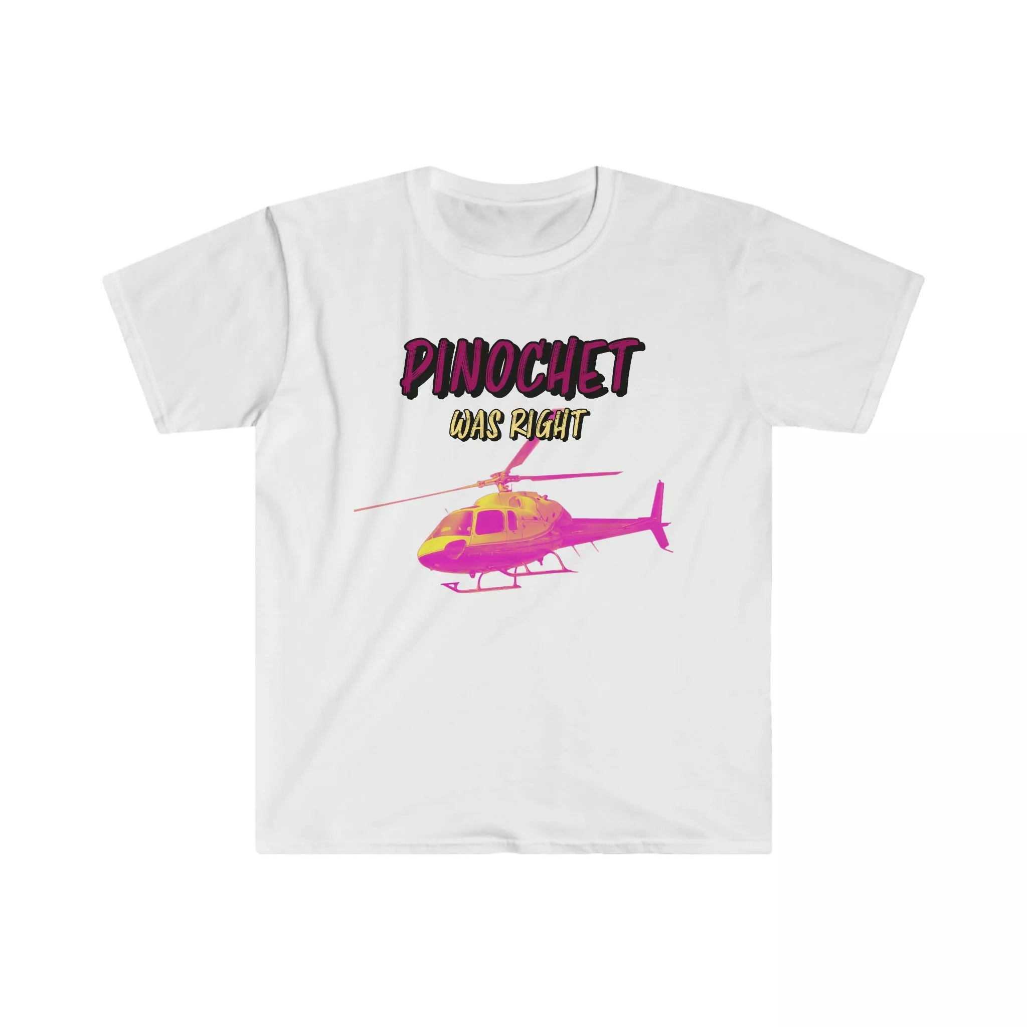 Pinochet was Right Tee Shirt