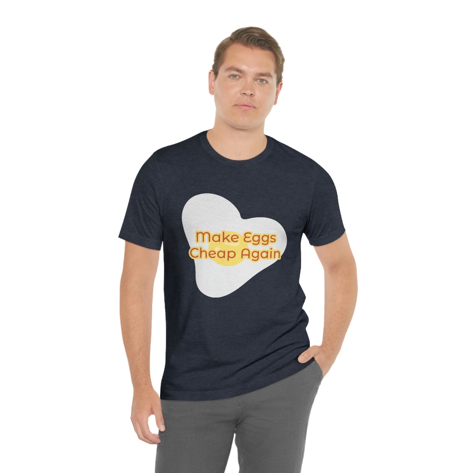Make Eggs Cheap Again T-Shirt