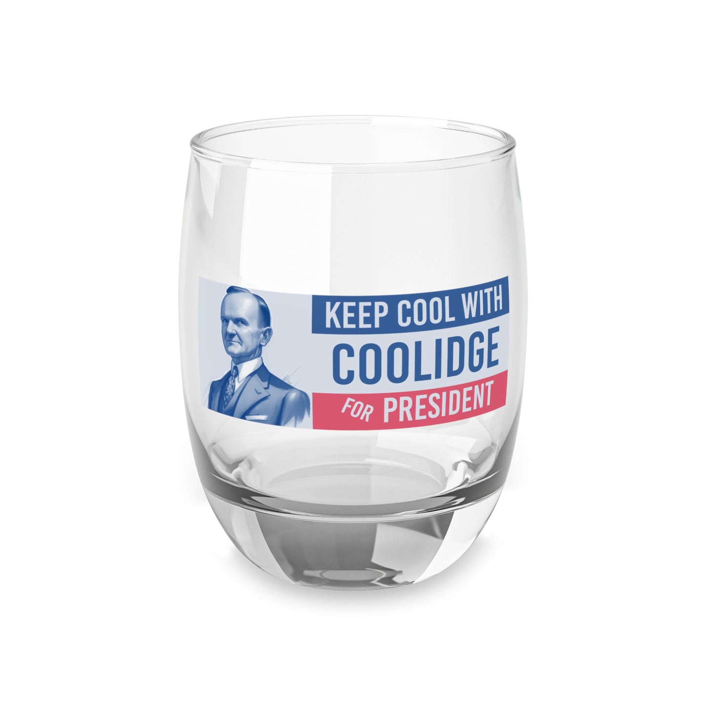 Cool with Coolidge Whiskey Glass