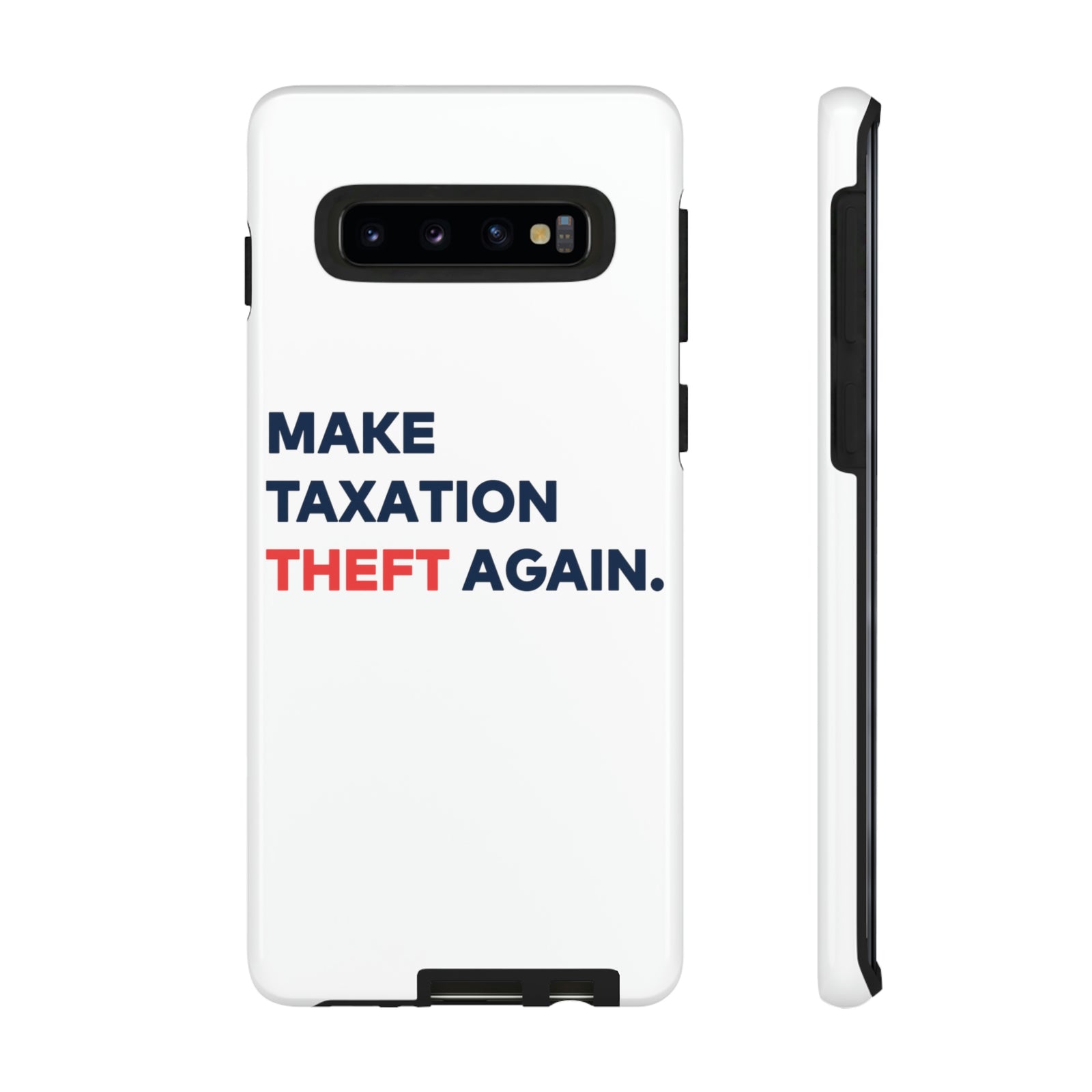 Make Taxation Theft Again Phone Case