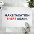 Make Taxation Theft Again Memory Foam Bath Mat