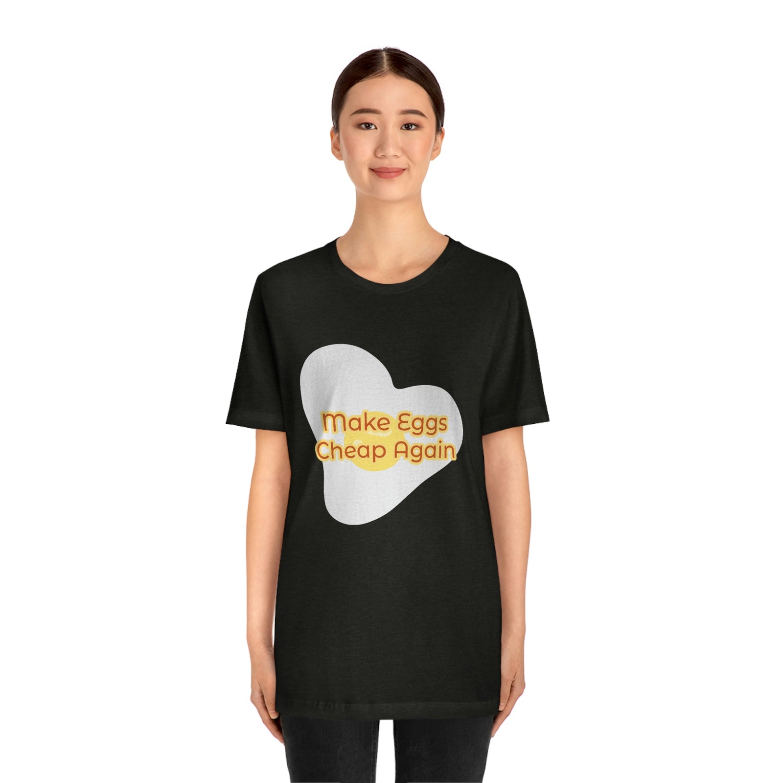 Make Eggs Cheap Again T-Shirt
