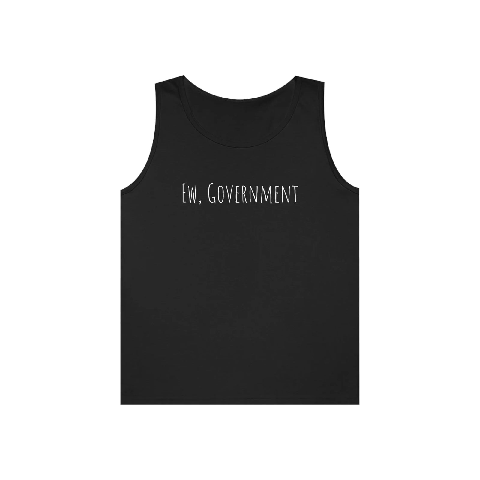 Ew, Government Tank Top