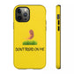 Don't Tread on Baby Phone Case