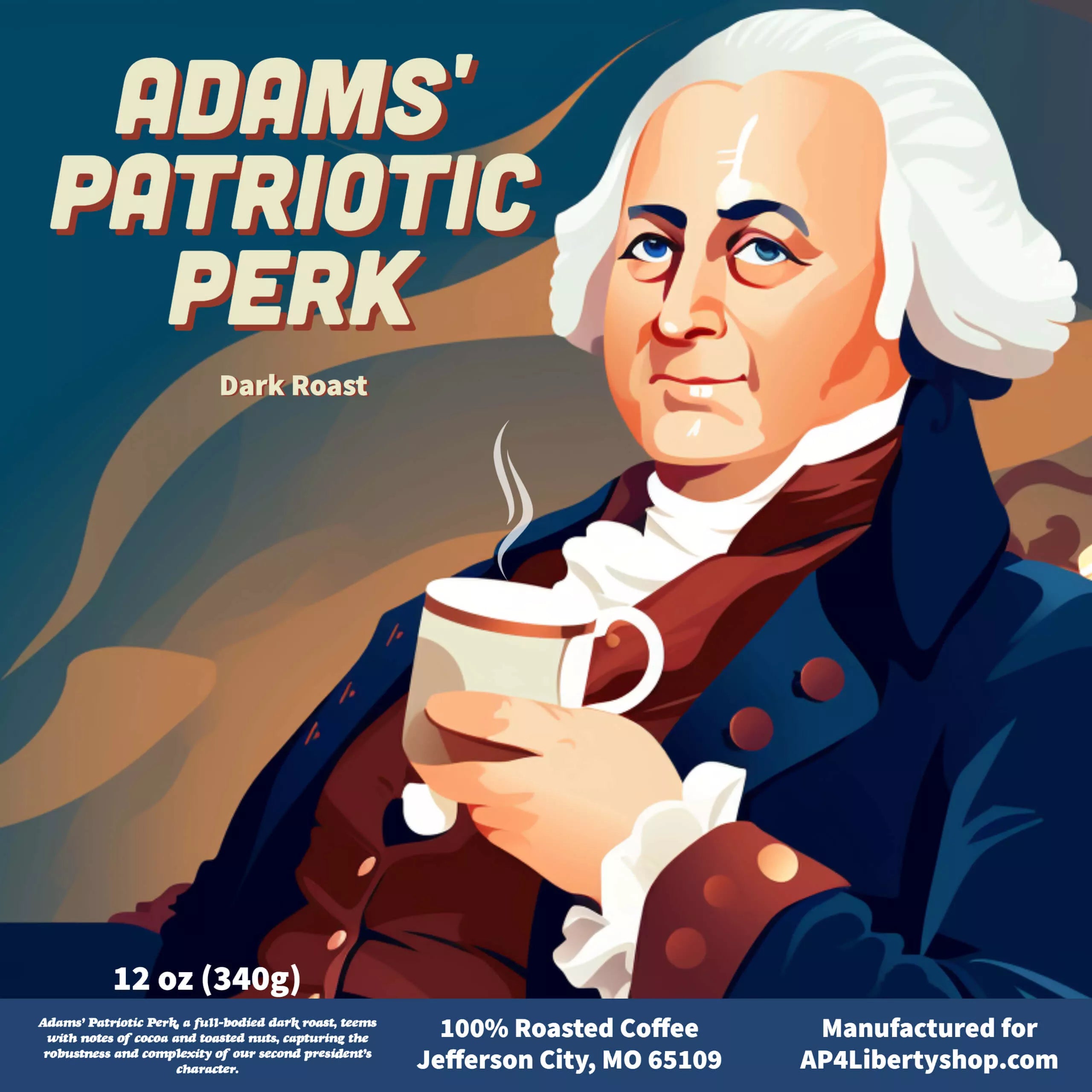 Adams' Patriotic Perk