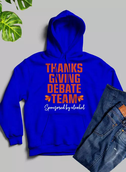 Thanksgiving Debate Team Hoodie