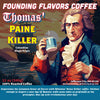 Thomas' Paine Killer - Founding Flavors Coffee - 4LibertyShop.com