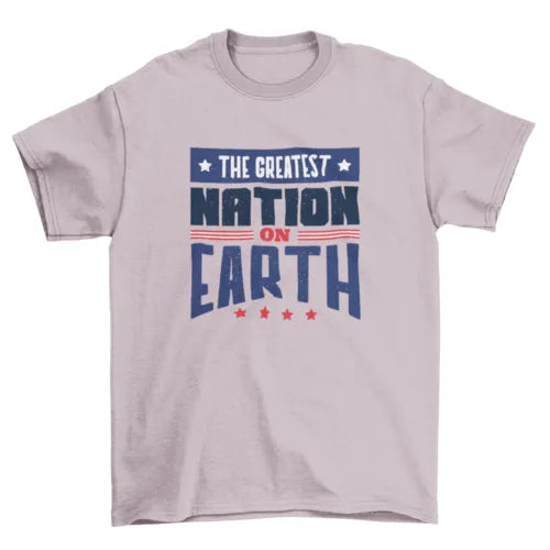 Greatest nation t-shirt