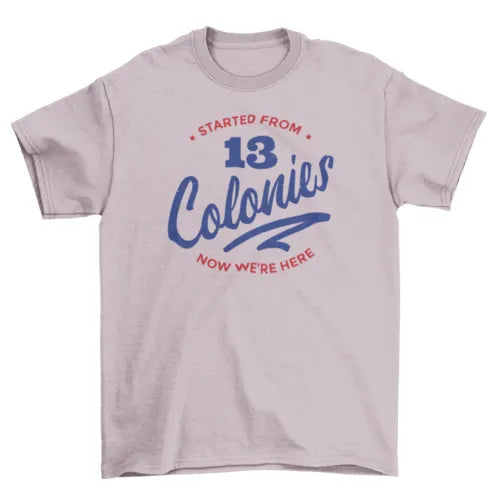 13 Colonies T-shirt