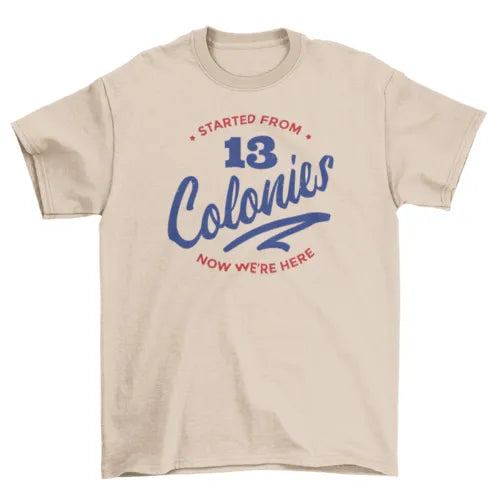 13 Colonies T-shirt