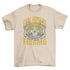 Gone Hunting and Fishing T-shirt