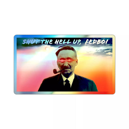 Holographic Hayek Fedboi Sticker