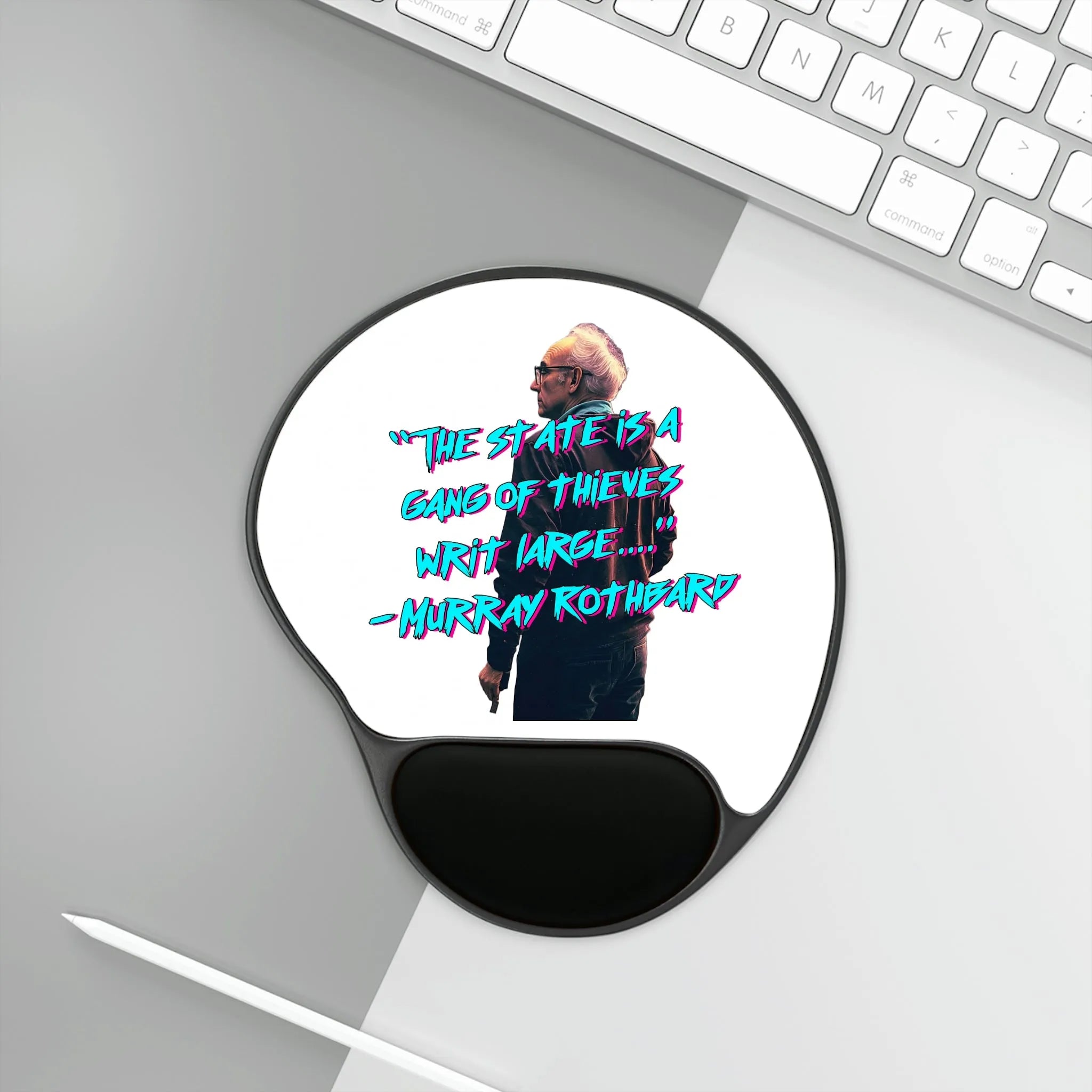Murray Rothbard "Thieves" Mouse Pad With Wrist Rest