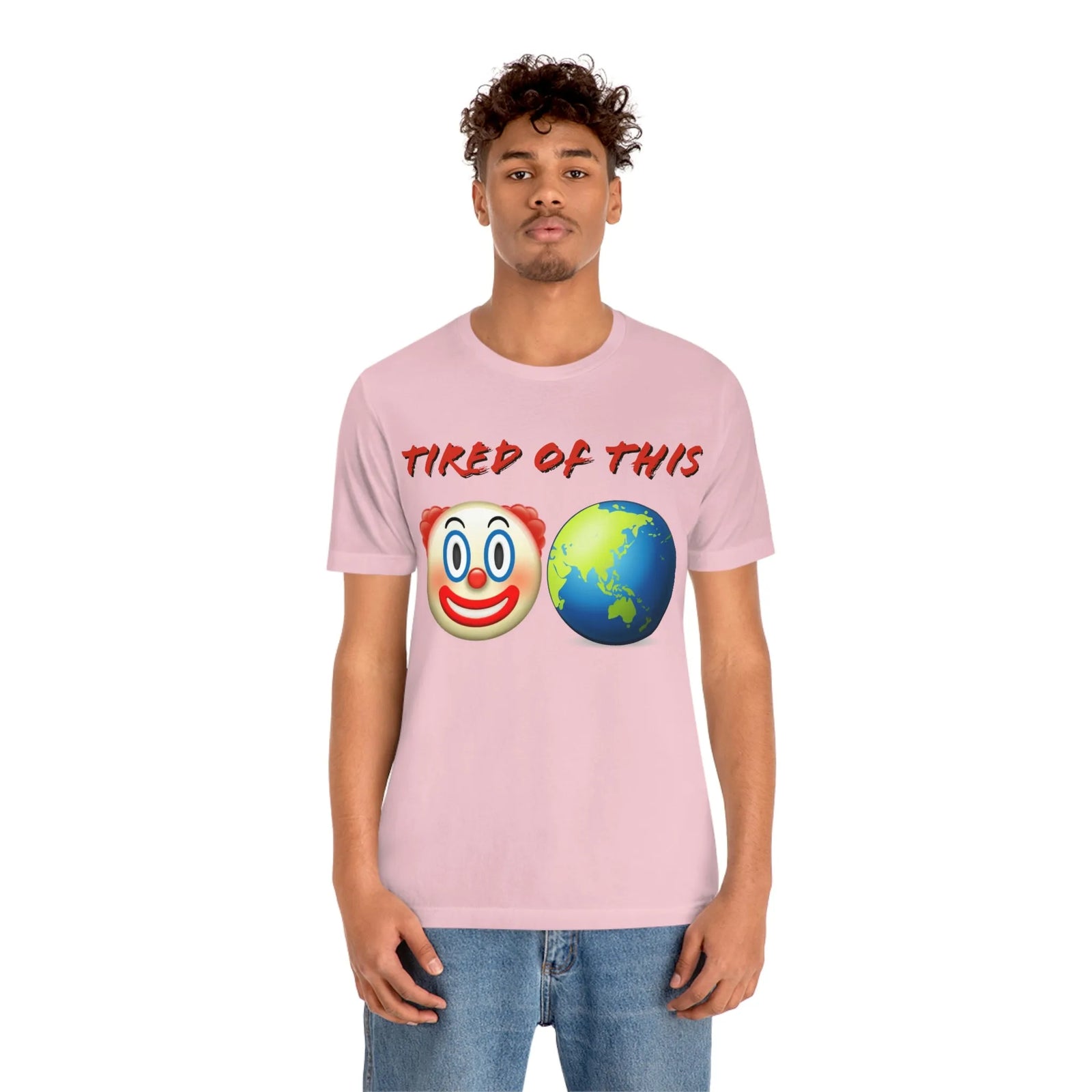 Tired Of This Clown World Emoji Unisex Jersey Short Sleeve Tee