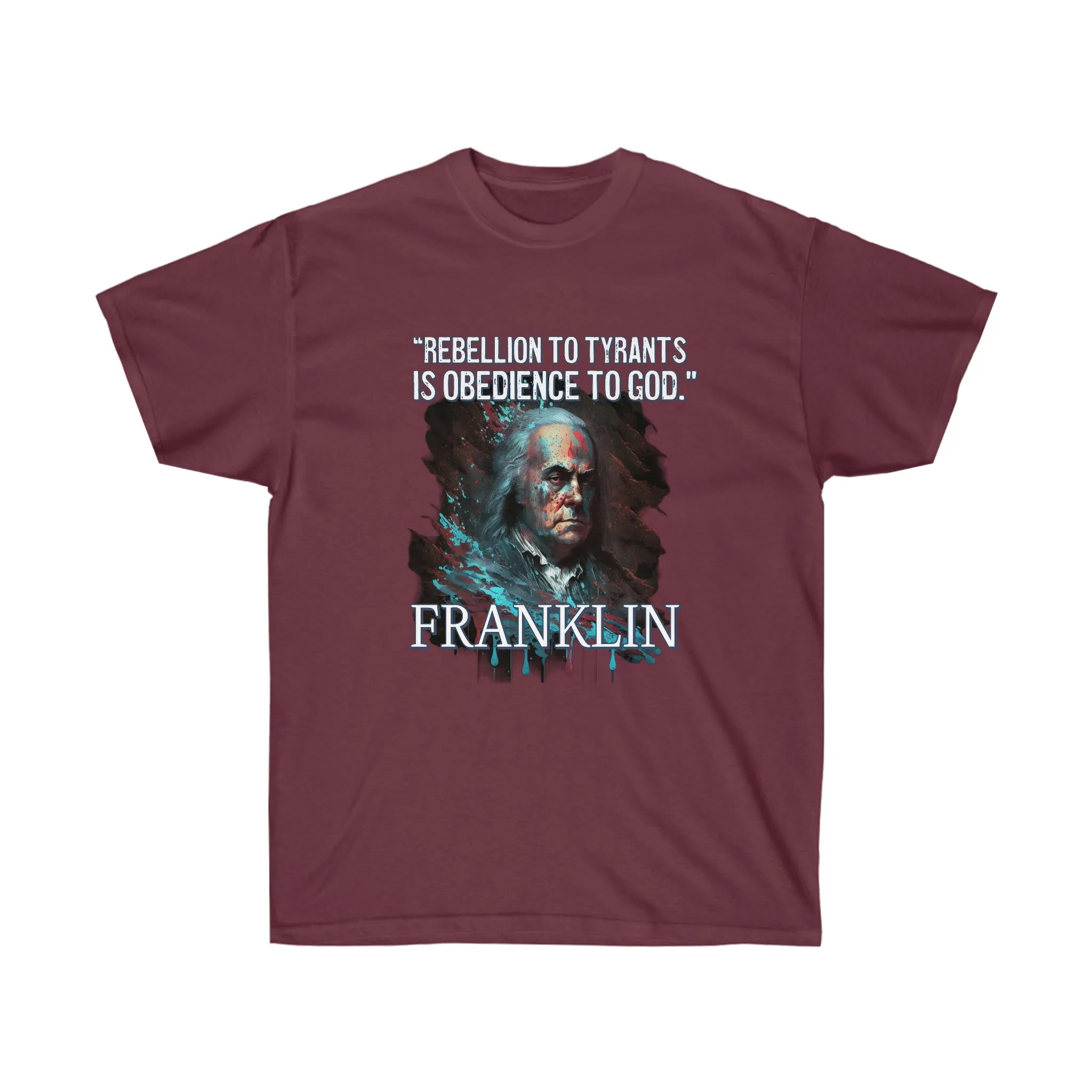 "Obedience to God" Benjamin Franklin Splatter Tee Shirt