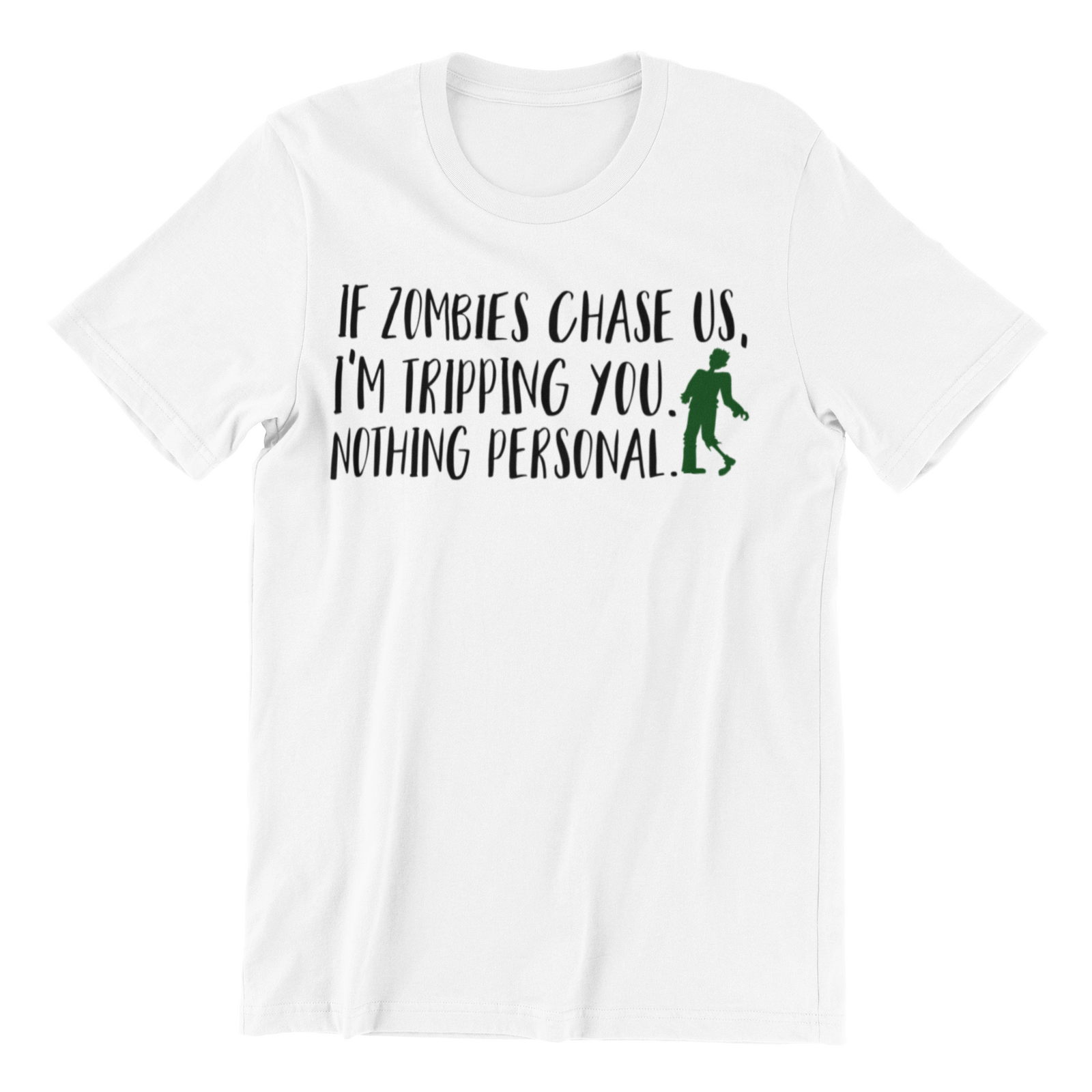 If Zombies Chase Us Shirt