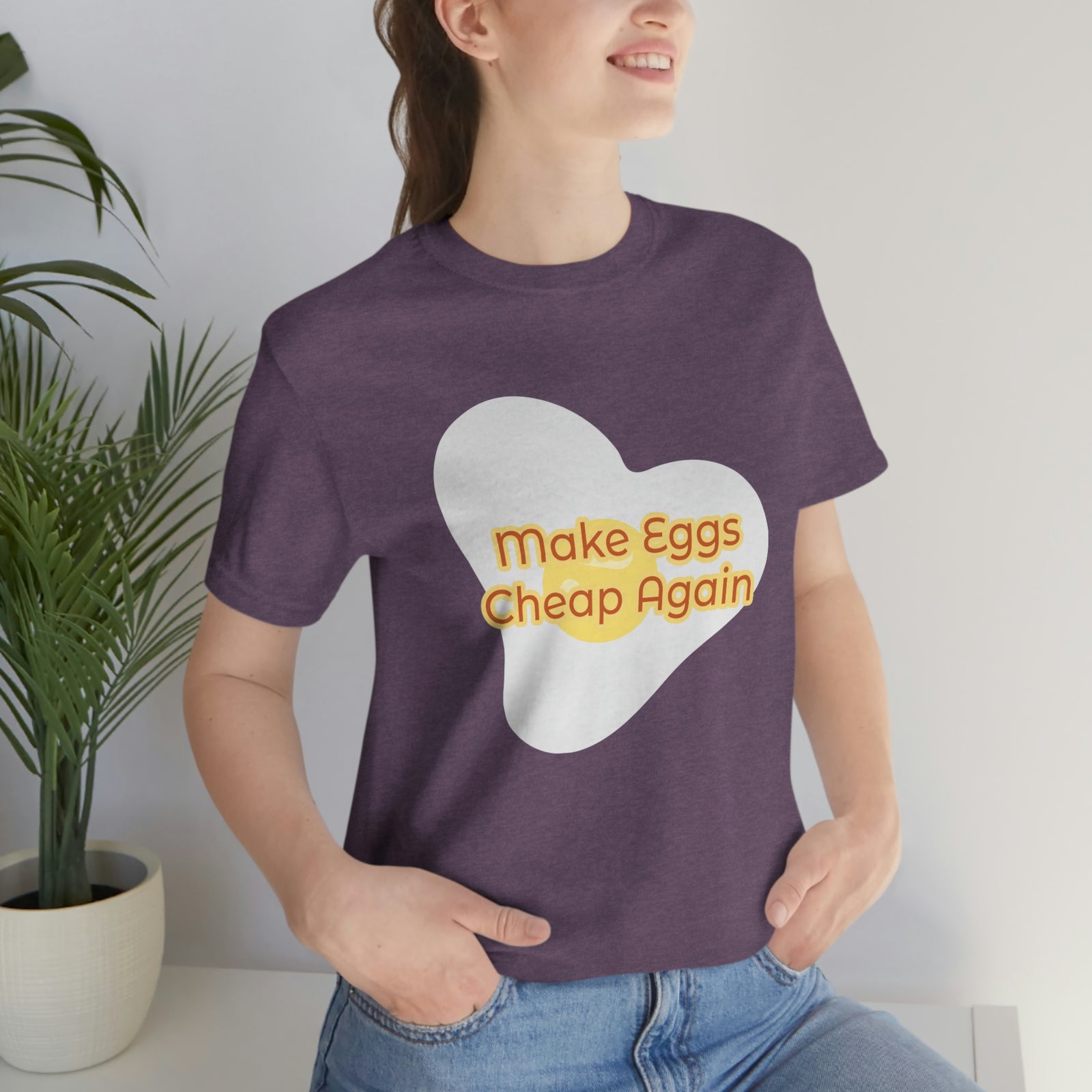 Make Eggs Cheap Again T-Shirt