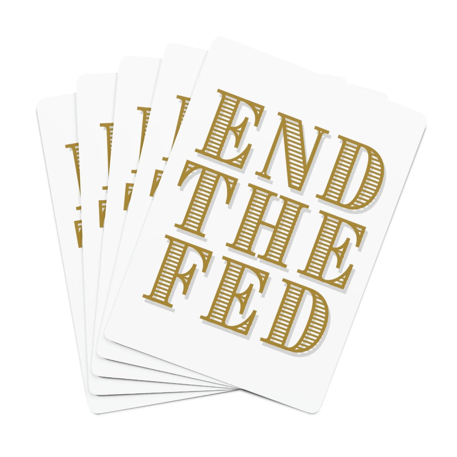 End The Fed Custom Poker Cards