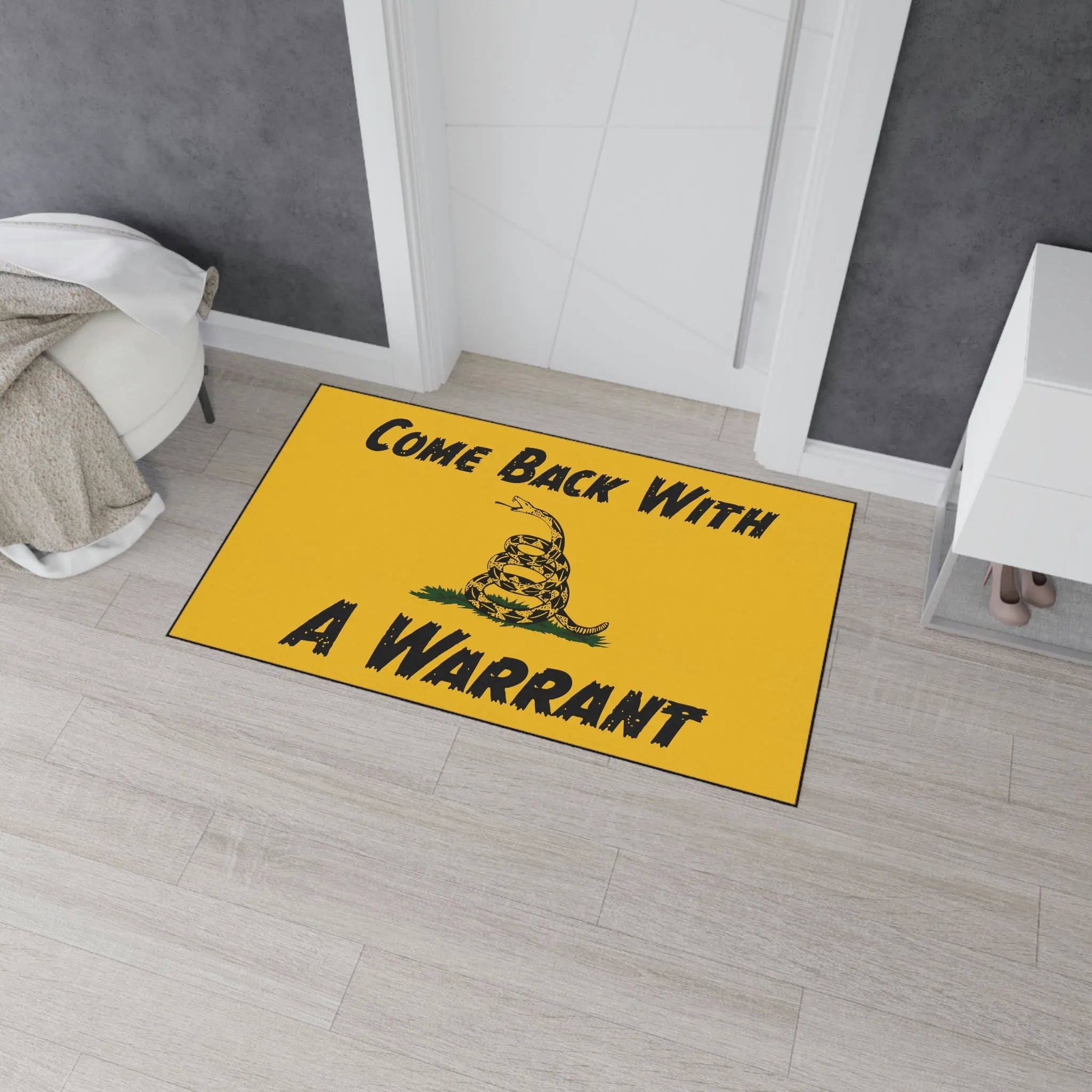 Come Back with a Warrant Gadsden Flag Mat