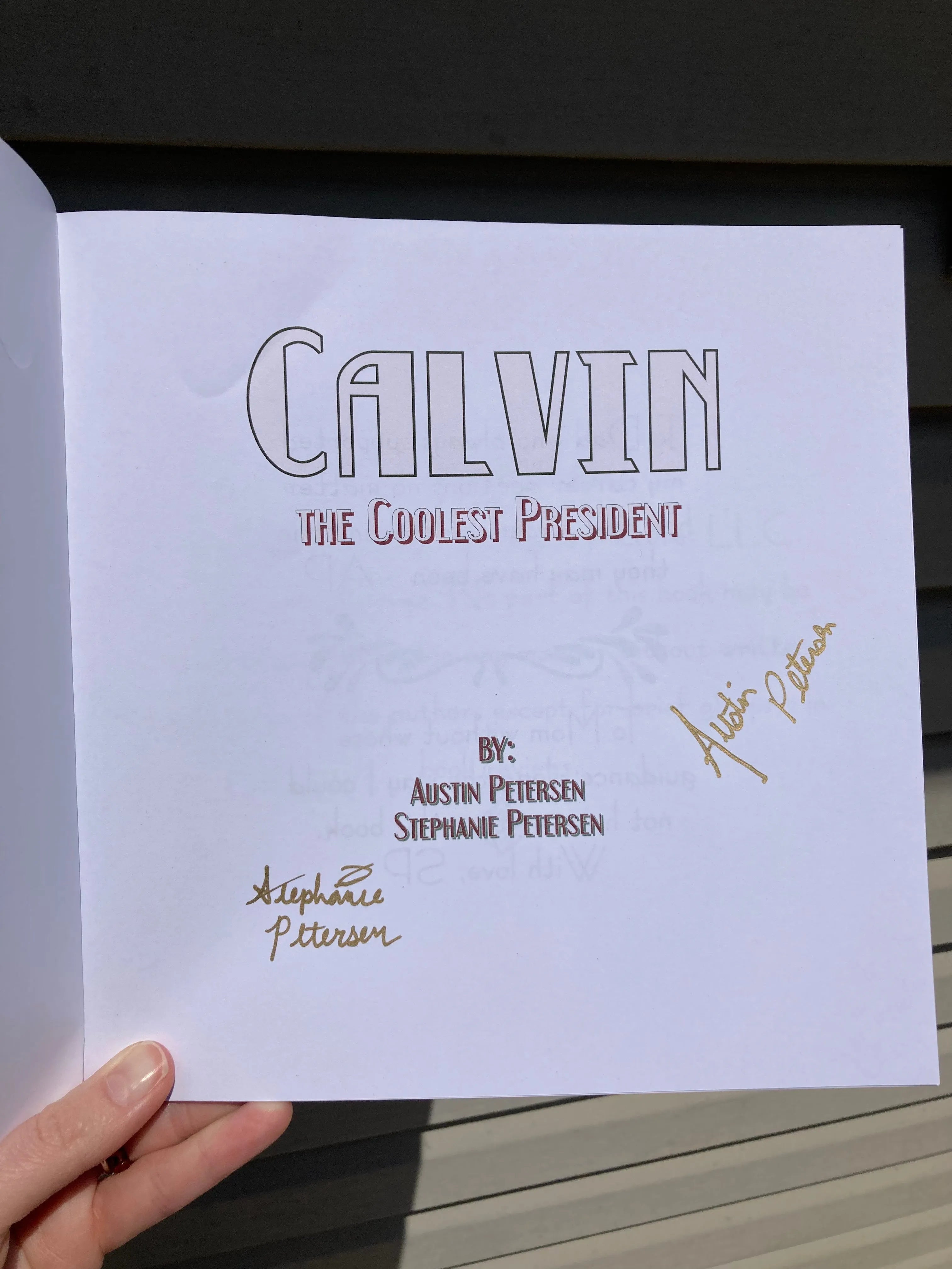 (Autographed) Calvin the Coolest President Book by Austin & Stephanie Petersen